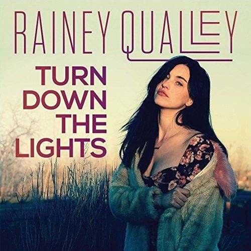 【輸入盤CD】【新品】Rainey Qualley / Turn Down The Lights