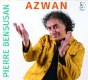 2020/3/13 発売輸入盤レーベル：DADGAD MUSIC収録曲：Pierre Bensusan - Azwan Brand new album from legendary guitarist Pierre Bensusan