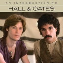 【輸入盤CD】Daryl Hall John Oates / An Introduction To 【K2018/6/29発売】(ダリル ホール＆ジョン オーツ)