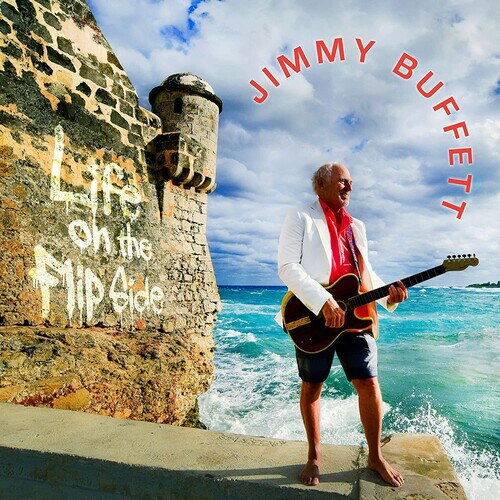 【輸入盤CD】Jimmy Buffett / Life On The Flip Side (Digipak)【K2020/5/29発売】(ジミー・バフェット)