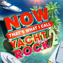 yACDzVA / Now Yacht Rock 2 (AJ)yK2020/5/1z