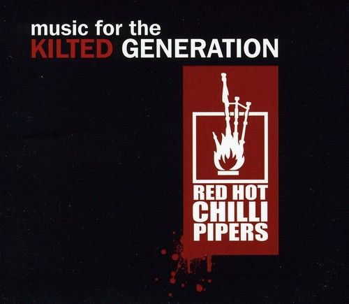 【輸入盤CD】Red Hot Chilli Pipers / Music For The Kilte