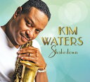 【輸入盤CD】【新品】Kim Waters / Shakedown【K2020/5/29発売】(キム・ウォーターズ)