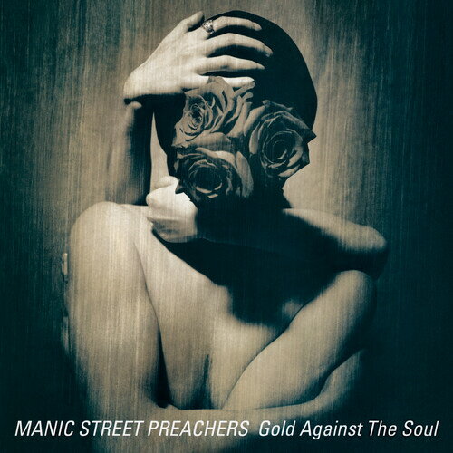 Manic Street Preachers / Gold Against The Soul (リマスター盤)(マニック・ストリート・プリーチャーズ)