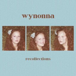 【輸入盤CD】Wynonna / Recollections【K2020/10/30発売】(ワイノーナ)