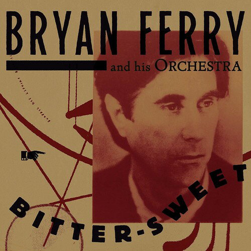 【輸入盤CD】Bryan Ferry / Bitter-Sweet (Deluxe Edition)【K2018/11/30発売】