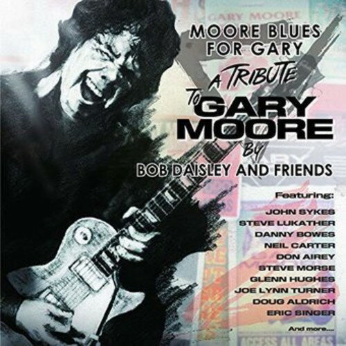 2018/11/9 発売輸入盤レーベル: EARMUSIC収録曲：For a tribute to Gary Moore, who passed away 6th February 2011, bass player and producer Bob Daisley gathered members of the Gary Moore family tree and other great musicians. Bob Daisley had played with Gary Moore since the 1980's, and is known for suggesting to Gary that he should make a blues album - the rest is history, 'Still Got The Blues' was an immense hit, followed by a series of classic modern blues albums. Bob, also known for his contributions to Rainbow and Ozzy Osbourne, was the driving force behind "Moore Blues For Gary".