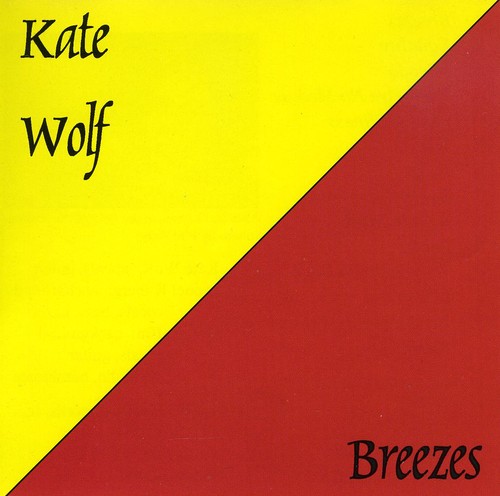 Kate Wolf / Breezes (ケイト・ウルフ)