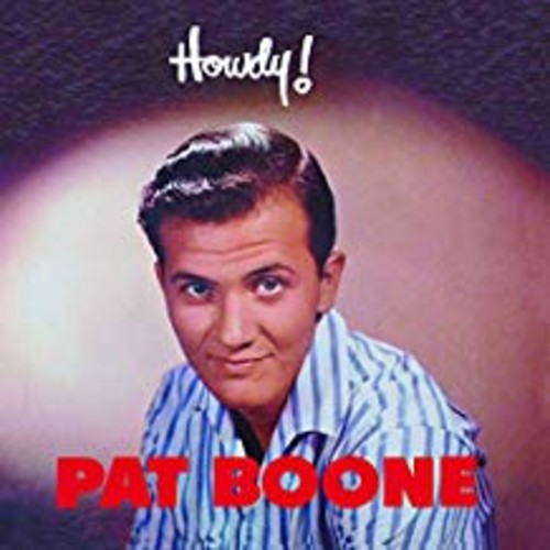 【輸入盤CD】Pat Boone / Howdy! 【K2018/11/30発売】 パット・ブーン 