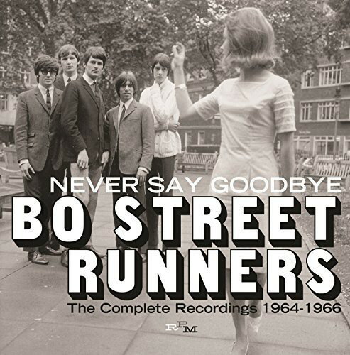 ��͢����CD�ۡڿ��ʡ�Bo Street Runners / Never Say Goodbye: Complete Recordings 1964-66