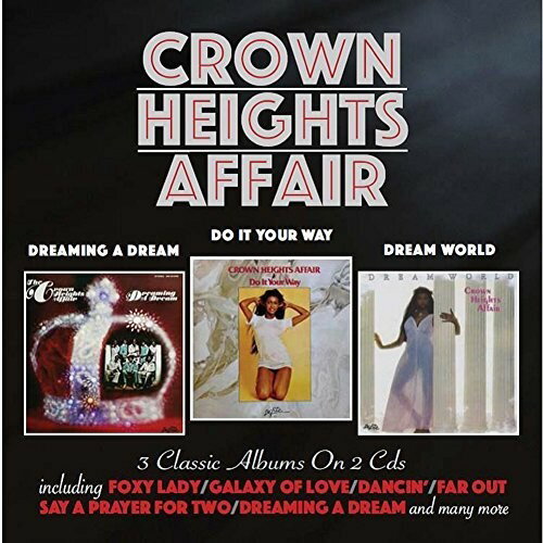【輸入盤CD】【新品】Crown Heights Affair / Dreaming A Dream/Do It Your Way/Dream World 【K2018/3/23発売】 (クラウン・ハイツ・アフェア)