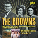 【輸入盤CD】【新品】Browns / Two Complete Albums Plus Bonus 45【K2020/10/16発売】(ブラウンズ)