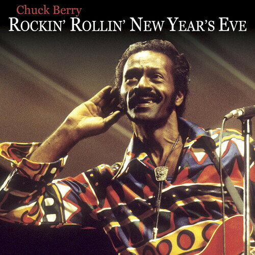 Chuck Berry / Rockin' N Rollin' The New Year(チャック・ベリー)