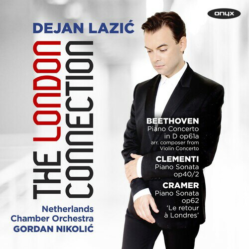 【輸入盤CD】Dejan Lazic / London Connection 【K2018/6/15発売】