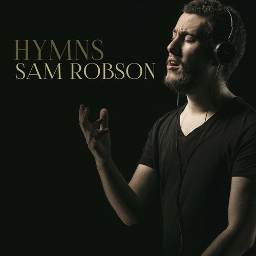 【輸入盤CD】Sam Robson / Hymns