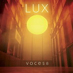 【輸入盤CD】Voces8 / Lux