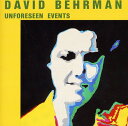 【輸入盤CD】【新品】David Behrman / Unforseen Events