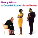 【輸入盤CD】Nancy Wilson / With Cannonball Adderley George Shearing (ナンシー ウィルソン)