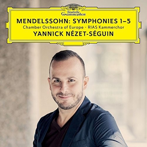 Mendelssohn/Nezet-Seguin/Chamber Orch Europe / Symphonies 1-5 