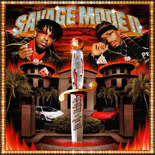 21 Savage/Metro Boomin / Savage Mode II(21サヴェージ＆メトロ・ブーミン)