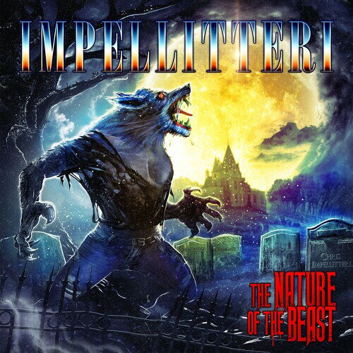 【輸入盤CD】Impellitteri / Nature Of The Beast 【K2018/10/12発売】