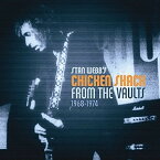 【輸入盤CD】Stan Webb/Chicken Shack / From The Vaults 【K2017/8/4発売】(