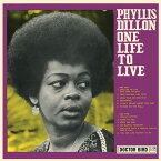 【輸入盤CD】Phyllis Dillon / One Life To Live (Expanded Version) 【K2018/9/14発売】