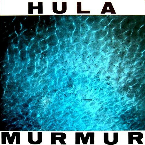 2018/6/8 発売輸入盤レーベル：KLANGGALERIE収録曲：Hula were founded in Sheffield in 1981. Ingredients like cut ups, steady rhythms, and paranoia vocals were blended together into a unique white funky sound. Murmur was the band's second album and came out on Red Rhino in 1984. This was also the time of Hula's great singles - Fever Car, Get the Habit and Walk on Stalks of Shattered Glass were all released around that time.