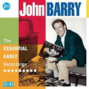 【輸入盤CD】John Barry / Essential Early Recordings 【K2018/10/5発売】(ジョン バリー)