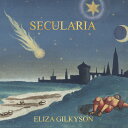 【輸入盤CD】Eliza Gilkyson / Secularia 【K2018/7/13発売】(イライザ ギルキソン)