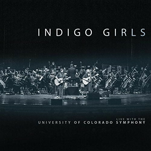 ͢CDIndigo Girls / Indigo Girls Live With The University Of Colorado K2018/6/29ȯ(ǥ륺)