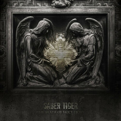 【輸入盤CD】Saber Tiger / Shade Of Holy Light【K2020/3/13発売】