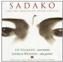 【輸入盤CD】George Winston / Sadako And The Thousand Paper Cranes【K2020/3/13発売】(ジョージ ウィンストン)