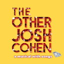 ꤫󡦤Ѥ㤨֡͢CDStudio Cast Recording / Other Josh Cohen: A Musical With Songs K2018/10/19ȯۡפβǤʤ3,290ߤˤʤޤ