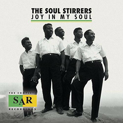 【輸入盤CD】Soul Stirrers / Joy In My Soul: The Complete Sar Recordings