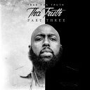 【輸入盤CD】【新品】Trae Tha Truth / Tha Truth Part 3 (Digipak) 【K2017/7/21発売】(