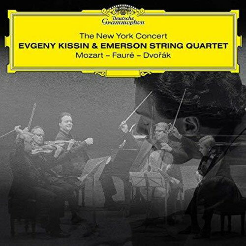 Evgeny Kissin & Emerson String Quartet / New York Concert: Mozart - Faure - Dvorak (Digipak) (エフゲニー・キーシン)