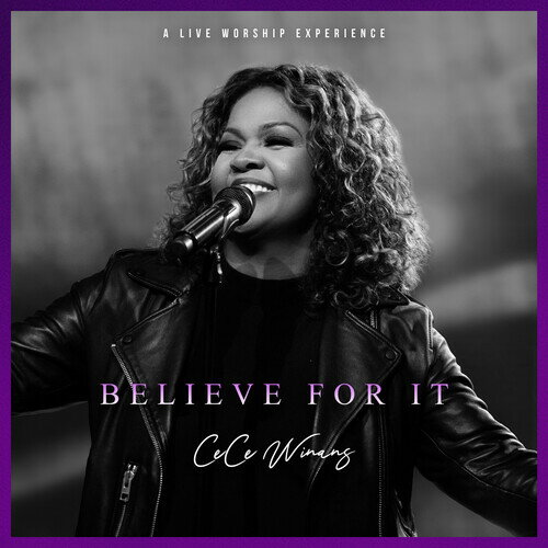 【輸入盤CD】CeCe Winans / Believe For It Live【K2021/3/12発売】(シーシー ワイナンズ)