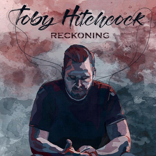 【輸入盤CD】Toby Hitchcock / Reckoning 【K2019/1/25発売】