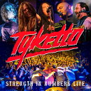 【輸入盤CD】Tyketto / Strength In Numbers Live【K2019/11/8発売】