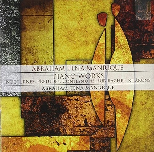 【輸入盤CD】【新品】Abraham Tena Manrique / Piano Works【K2018/3/9発売】