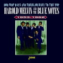 【輸入盤CD】【新品】Harold Melvin & The Bluenotes / Doo Wop Days & Their Journey To The Top 1953-1962【K2021/3/19発売】(ハロルド・メルヴィン&ブルーノーツ)