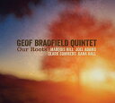 【輸入盤CD】【新品】Geof Bradfield / Our Roots