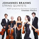 Brahms/WDR Symphony Orchestra Cologne / Johannes Brahms: String Quintets