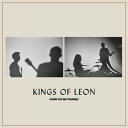 2021/3/5 発売輸入盤レーベル: RCA収録曲：(キングスオブレオン)Kings of Leon are brothers Caleb (guitar/vocals), Nathan (drums) and Jared (bass) Followill, along with their cousin Matthew Followill (guitar). Since their debut in 2003, Kings of Leon have released seven albums: Youth & Young Manhood (2003), Aha Shake Heartbreak (2004), Because of the Times (2007), Only by the Night (2008), Come Around Sundown (2010), Mechanical Bull (2013), WALLS (2016), their first-ever # 1 U.S. album debut. Kings of Leon have sold over 20 million albums and nearly 40 million singles worldwide, and have toured all over the world, playing at top venues and headlining major festivals such as Bonnaroo, Lollapalooza, Austin City Limits, and Glastonbury.