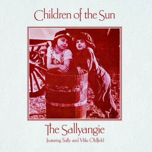 【輸入盤CD】Sallyangie (Mike & Sally Oldfield) / Children Of The Sun【K2020/10/30発売】