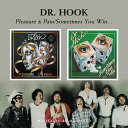 【輸入盤CD】Dr. Hook / Pleasure & Pain/Sometimes You Win【K2021/4/23発売】(ドクター・フック)