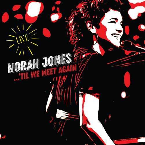 【輸入盤CD】【新品】Norah Jones / Til We Meet Aga