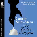 yACDzSaint-Saens/Roth/Accentus / Le Timbre D'Argent (2PK)yK2020/8/28z