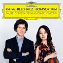 【輸入盤CD】Rafal Blechacz/Bomsori Kim / Debussy/Faure/Szymanowski/Chopin 【K2019/1/25発売】